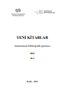 Yeni kitablar 2022 (№4): annotasiyalı biblioqrafik göstərici